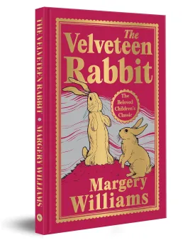 The Velveteen Rabbit (Deluxe Hardbound Edition) Hardcover  December 31, 2024